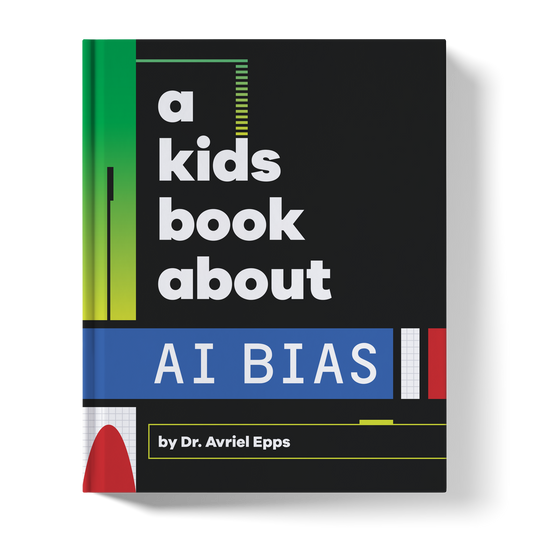 A Kids Book About AI Bias