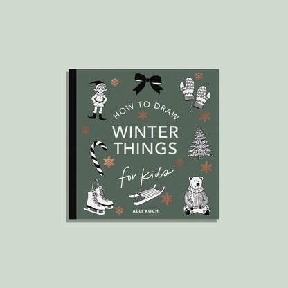 Winter Things: How to Draw Books for Kids