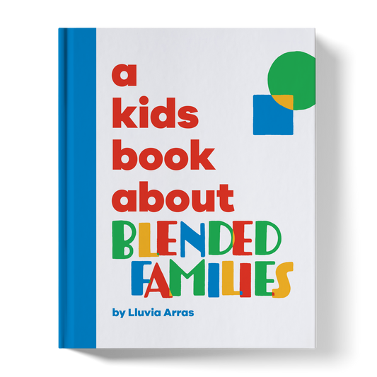 A Kids Book About Blended Families